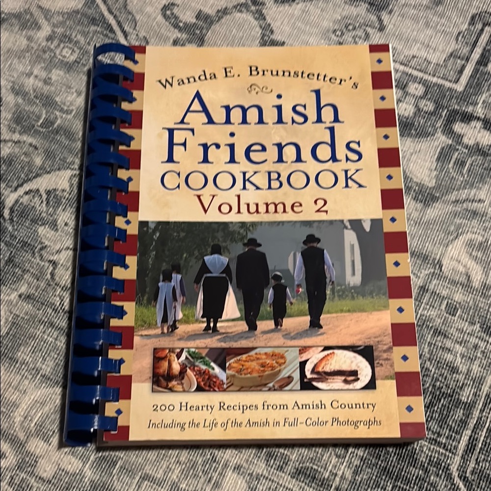 Amish Friends Cookbook Volume 2 by Wanda E. Brunstetter